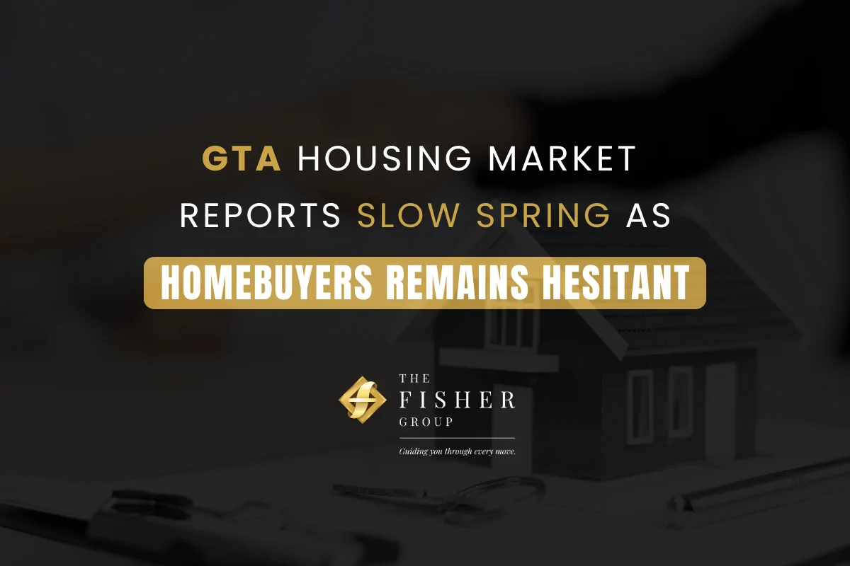GTA housing market reports slow spring as homebuyers remains hesitant